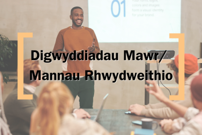 Digwyddiadau Mawr a Mannau Rhwydweithio